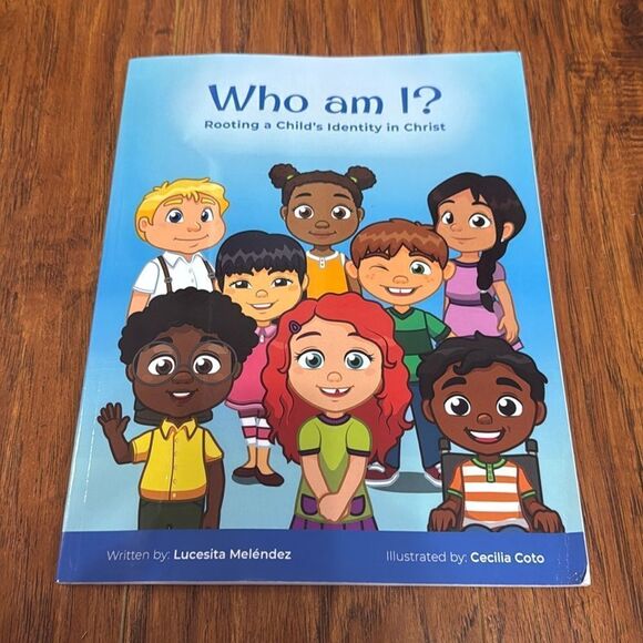 NWT Who am I? Rooting a Child’s Identity in Christ Lucesita Melendez Book - Picture 2 of 7